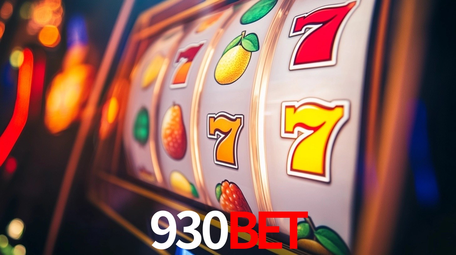 Explore as vantagens do 930Bet: serviço profissional e confiabilidade